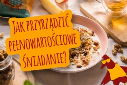 Jak przyrządzić pełnowartościowe śniadanie?